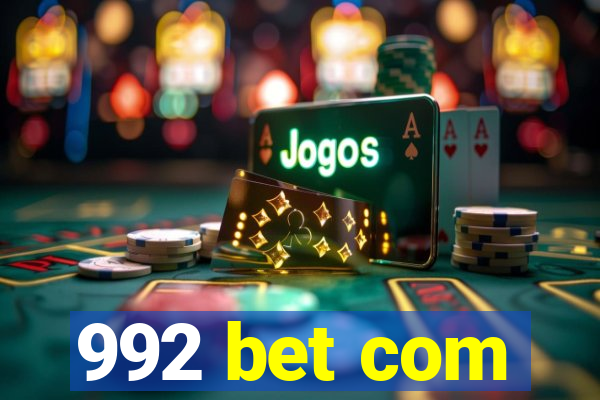 992 bet com